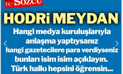 Sözcü'den hodri meydan çıkışı!