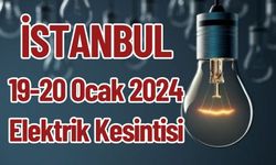 İstanbul 19 Ocak-20 Ocak 2024 Elektrik Kesintisi
