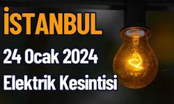 İstanbul 24 Ocak 2024 Elektrik Kesintisi (Avrupa Yakası)
