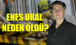 Enes Ural kimdir? Enes Ural neden öldü?