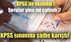 KPSS sınavına şaibe karıştı