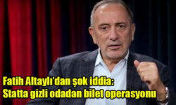 Fatih Altaylı’dan şok iddia: Statta gizli odadan bilet operasyonu