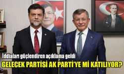 Gelecek, AK Partiye mi katılıyor? İddiaları güçlendiren açıklama geldi