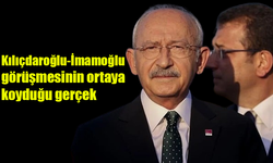 Kılıçdaroğlu-İmamoğlu görüşmesinin ortaya koyduğu gerçek