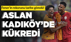 Aslan Kadıköy'de kükredi! Fener'in rekorunu tarihe gömdü...