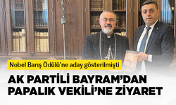 Nobel adayı Serkan Bayram'dan Papalık Vekili'ne ziyaret