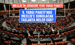 Meclisin gündemi yeni yargı paketi! 9. Yargı Paketi'nde Meclis'e sunulacak taslakta neler var?