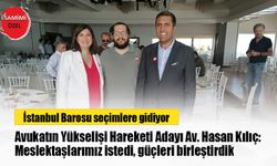 Avukatın Yükselişi Hareketi Adayı Av. Hasan Kılıç: Meslektaşlarımız istedi, güçleri birleştirdik