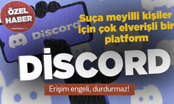 Erişim engeli, durdurmaz! Discord suça meyilli kişiler için çok elverişli bir platform