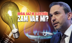 Doğal gaz ve elektriğe zam var mı? Enerji Bakanı Bayraktar açıkladı!