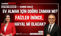 Ev almak için doğru zaman mı?