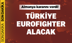 Almanya kararını verdi! Türkiye Eurofighter alıyor...