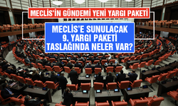 Meclis'in gündemi yeni yargı paketi! Meclis'e sunulacak 9. Yargı Paketi taslağında neler var?