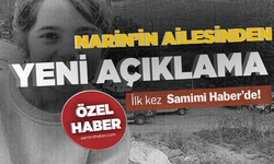 Narin cinayetinde ailenin basın açıklaması ilk Samimi Haber’de!