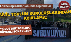 Sivil toplum kuruluşlarından açıklama: “Şiddetsiz toplum, güvenli sokaklar”