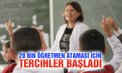 20 bin öğretmen ataması için tercihler başladı