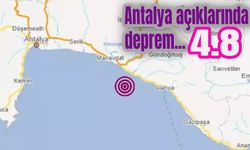 Akdeniz'de 4.8'lik deprem... Alanya, Manavgat ve Serik'te de hissedildi