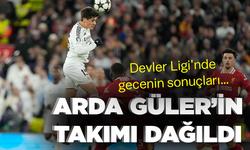 Devler Ligi’nde gecenin sonuçları… Arda Güler’in takımı dağıldı