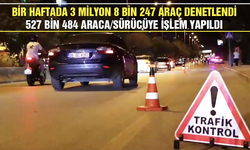 Bakan Yerlikaya: 3 milyon 8 bin 247 araç denetlendi, 527 bin 484 araca/sürücüye işlem yapıldı