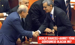 Devlet Bahçeli-Ahmet Türk görüşmesi olacak mı?