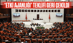 ‘Etki ajanlığı’ teklifi geri çekildi