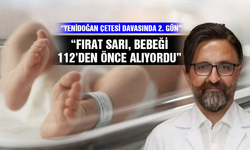 Yenidoğan Çetesi davasında 2. gün: "112 devreye girmeden Fırat Sarı bebeği alıyordu"