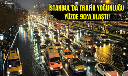 İstanbul'da trafik yoğunluğu yüzde 90'a ulaştı!