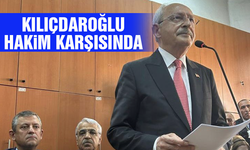 Kemal Kılıçdaroğlu hakim karşısında!