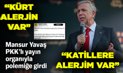 “Kürt alerjin var”... “Katillere alerjim var"... Mansur Yavaş PKK’lı yayın organıyla polemiğe girdi