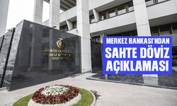 Merkez Bankası'ndan sahte döviz açıklaması