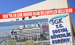 SGK’ya en çok borcu olan belediyeler belli oldu