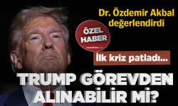 Dr. Özdemir Akbal değerlendirdi:  Trump görevden alınabilir mi?