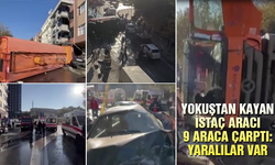 Yokuştan kayan İSTAÇ aracı 9 araca çarptı: Yaralılar var