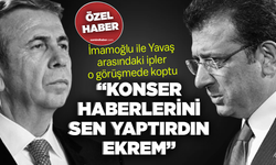 İmamoğlu ile Yavaş arasındaki ipler o görüşmede koptu “Konser haberlerini sen yaptırdın Ekrem!”