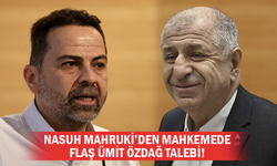 Nasuh Mahruki’den mahkemede flaş Ümit Özdağ talebi!