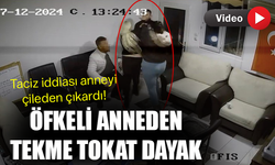 İstismar iddiaları anneyi çileden çıkardı!