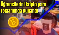 Öğrencilerini kripto para reklamında kullandı