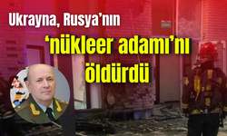 Ukrayna, Rusya'nın 'nükleer adamı'na  suikast düzenledi