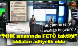 “MHK sınavında FETÖ taktiği” iddiaları adliyelik oldu... Suçlanan isim savcılığa başvurdu.