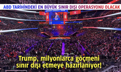 Trump, milyonlarca göçmeni sınır dışı etmeye hazırlanıyor!