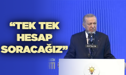 Cumhurbaşkanı Erdoğan: "Tek tek hesap soracağız"