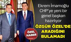 Özgür Özel’de aradığını bulamadı! Ekrem İmamoğlu CHP’ye yeni bir genel başkan hazırlıyor