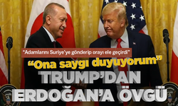 Trump’dan Erdoğan’a övgü