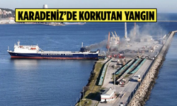 Karadeniz’de kuru yük gemisinde yangın!