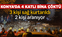 Konya'da 3 katlı bina çöktü! Çok sayıda ekip sevk edildi