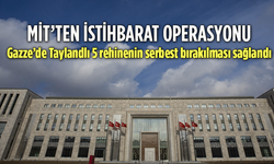 MİT'ten istihbarat diplomasisi: Taylandlı 5 rehine Gazze'de serbest bırakıldı