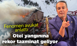 Otel yangınına rekor tazminat geliyor