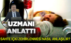 Sahte içki zehirlenmesi nasıl anlaşılır? Uzmanı anlattı