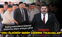 Süleymancıların liderini öldürme planı ortaya çıktı!