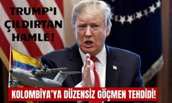 Trump'tan Kolombiya'ya düzensiz göçmen tehdidi!